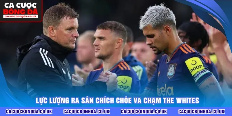 Lực lượng ra sân Chích Chòe va chạm The Whites